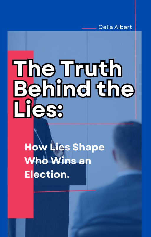 The Truth Behind the Lies